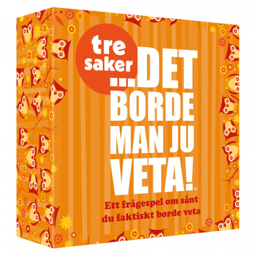 Det borde man ju veta! tre saker i gruppen SÄLLSKAPSSPEL / Festspel hos Spelexperten (100983)