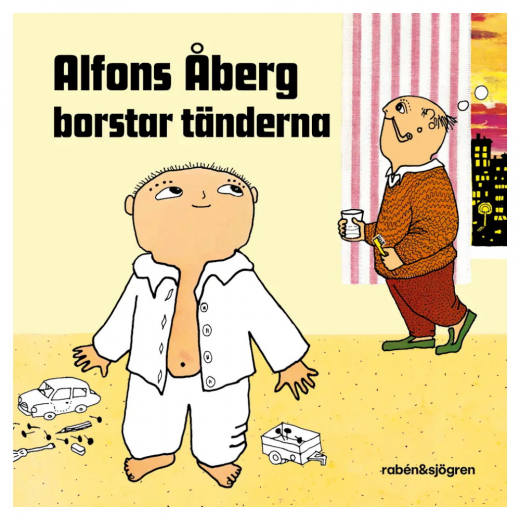 Alfons Åberg Borstar Tänderna i gruppen LEKSAKER / Barnböcker / Alfons Åberg hos Spelexperten (9789129747072)