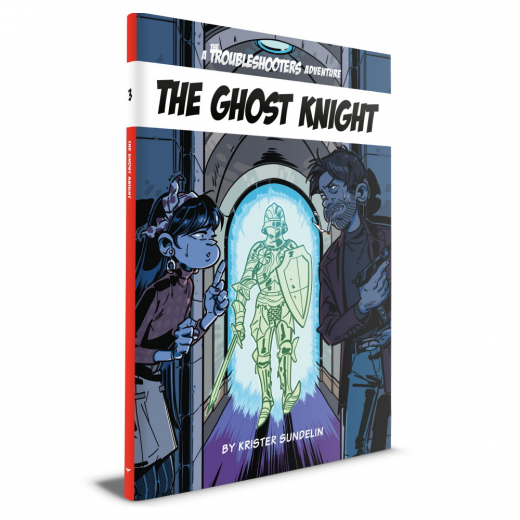 The Troubleshooters RPG: The Ghost Knight i gruppen SÄLLSKAPSSPEL / Rollspel hos Spelexperten (TBS-0120)